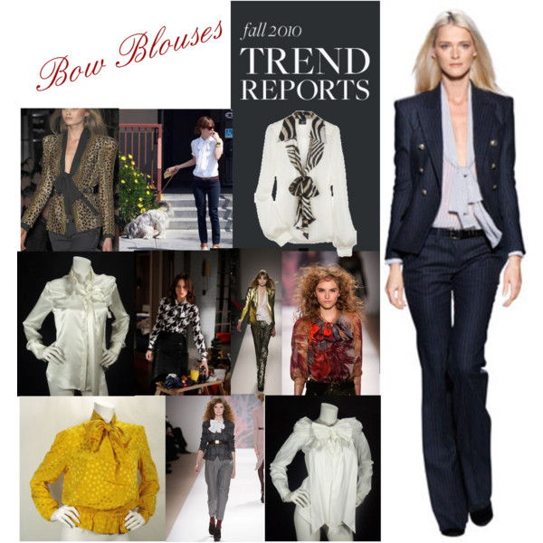 Fall 2010 Trend- Bow Blouses Fall 2010 Trend- Bow Blouses